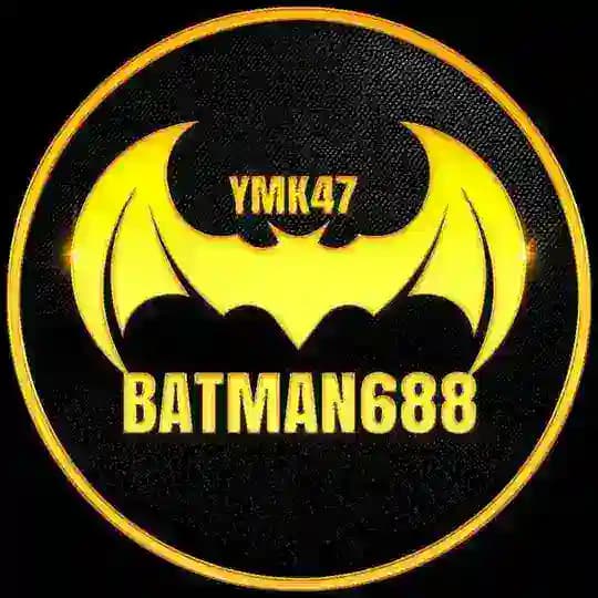 YMK47 Batman688🎰🎰🎰