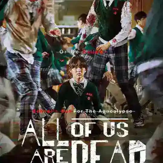 All of us are dead intégralité