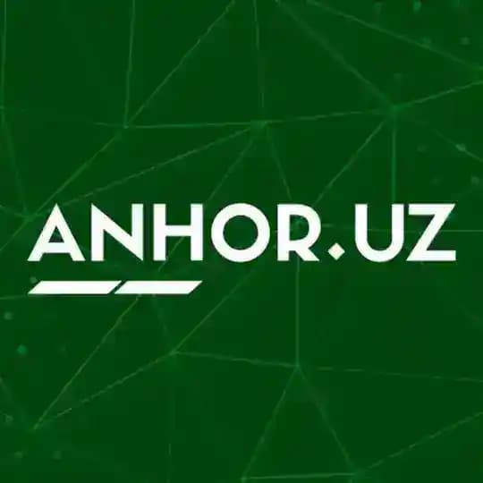 Anhor.uz | Rasmiy kanal