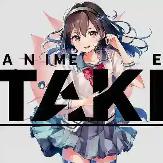 Anime Taki