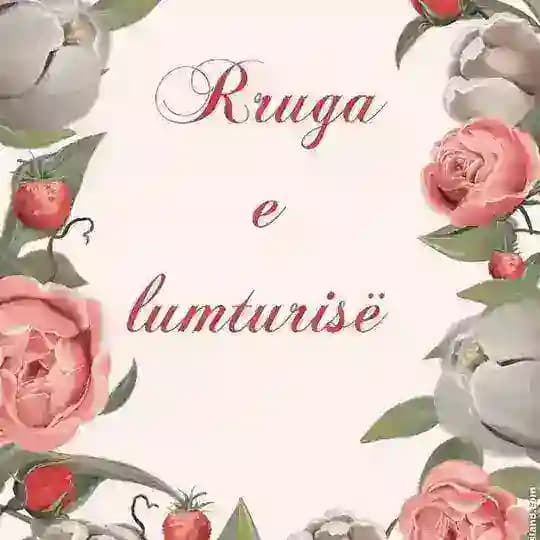 🌿Rruga e Lumturise🌿