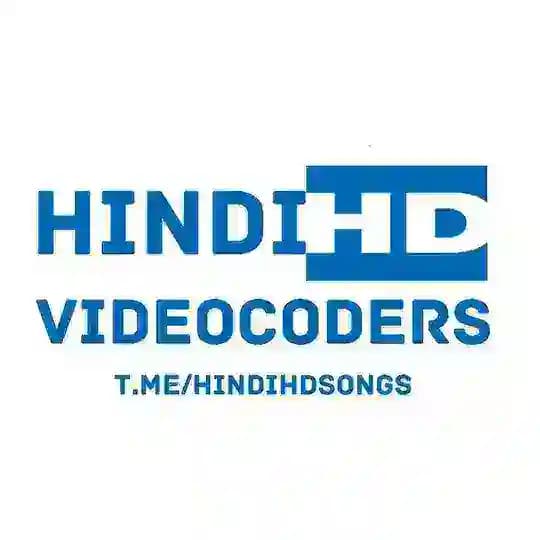 Hindi HD VIDEO CODERS 4K 1080p BLURAY DTS DOLBY DIGITAL 5.1 MUSIC VIDEO SONGS