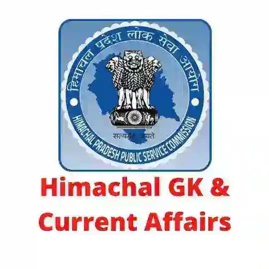 Himachal GK & Current Affairs Profile