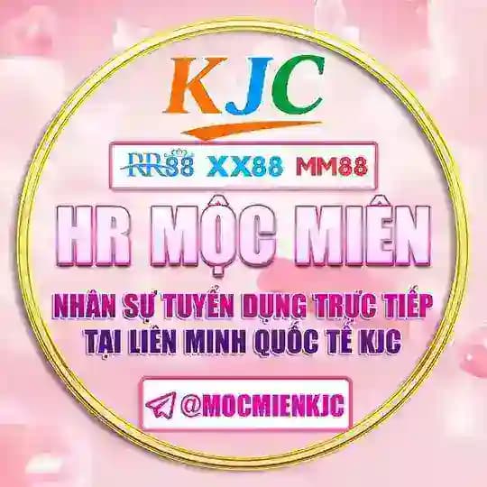 TUYỂN DỤNG KJC - HR MỘC MIÊN