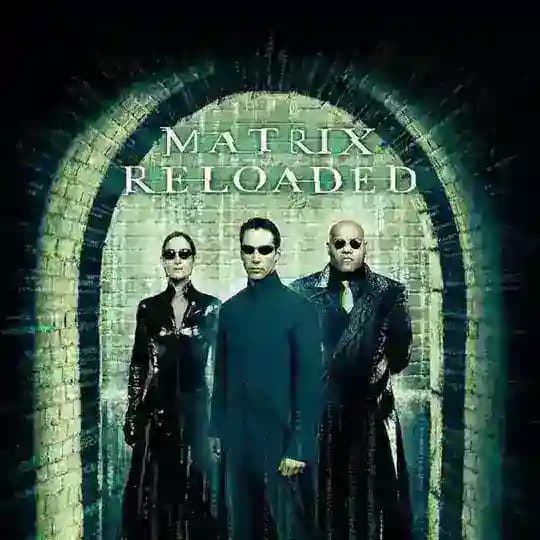 THE MATRIX RELOADED (2003)