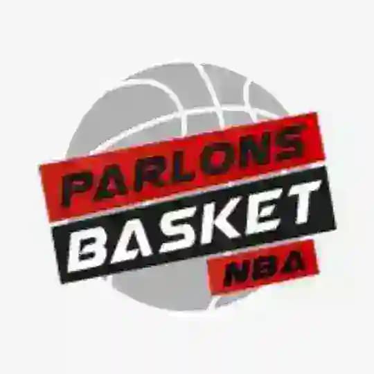 Parlons Basket 🏀 NBA 🏀🔥