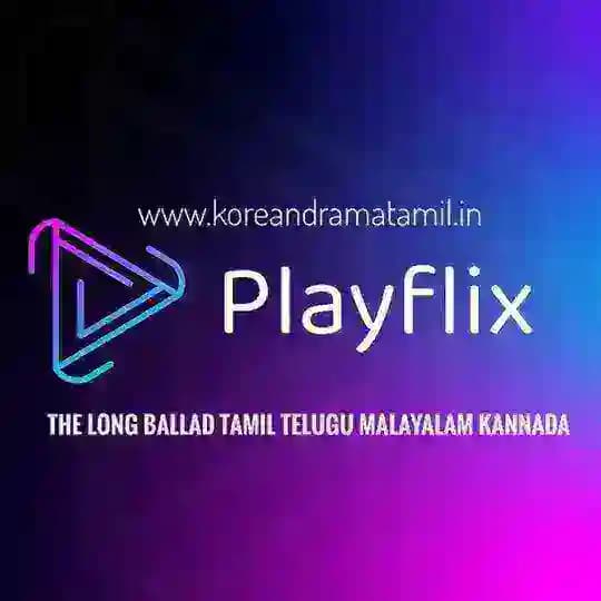 Playflix Tamil Telugu Kannada