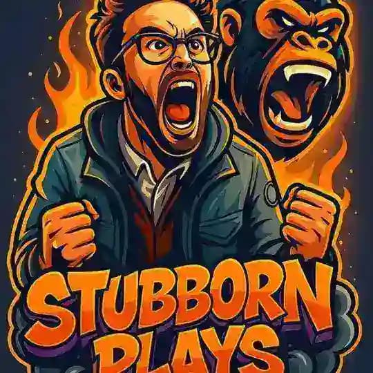 π¦ Stubborn Plays π¦