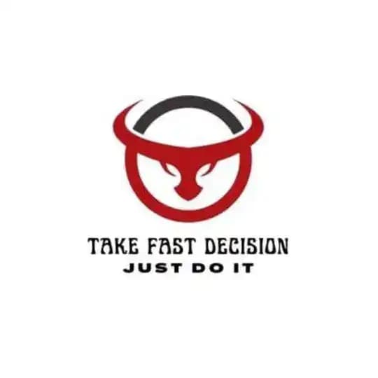 Take fast decision