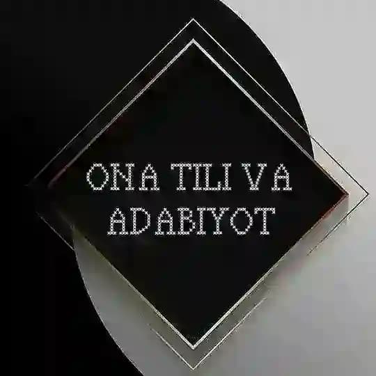Ona tili va adabiyot(Maximum jamoasi) Profile