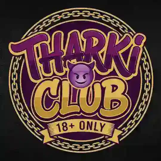 Tharki Club | ठरकी क्लब