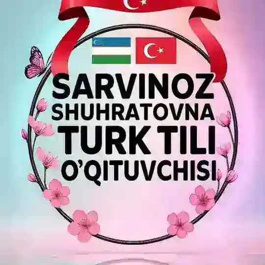 🇹🇷Turk tili | Turkcha o’rganish | Sarvinoz Shuhratovna 📚
