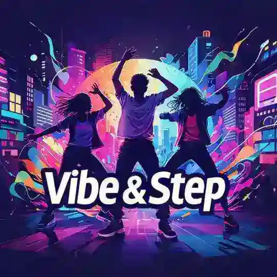 Vibe & Step