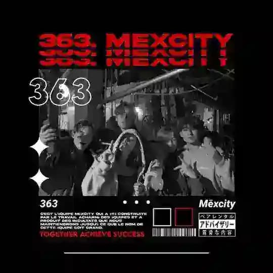 𝟑𝟔𝟑. Mēxcity Profile