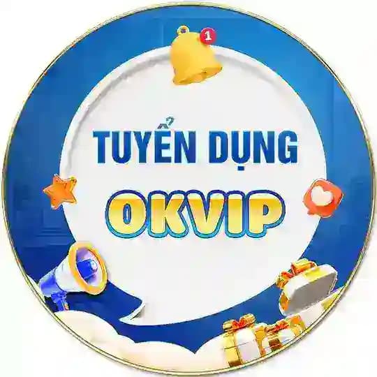 TUYỂN DỤNG - OKVIP 2025