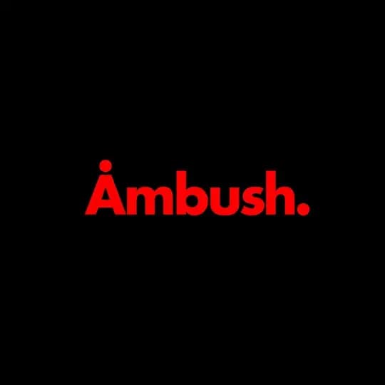 Ambush. Profile
