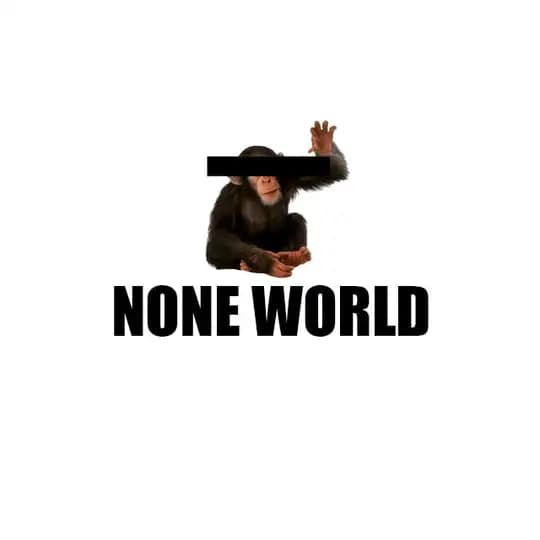 NoneWorld