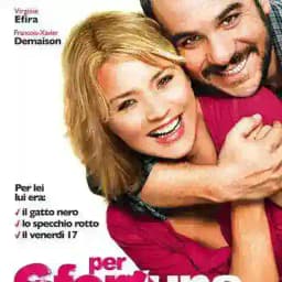 Per sfortuna che ci sei FILM Profile