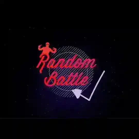RANDOM BATTLE 🔥