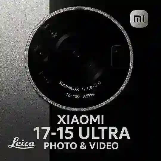 Xiaomi 17 / 15 Ultra Photo & Video Profile