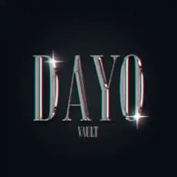 DAYO AM | VAULT Profile